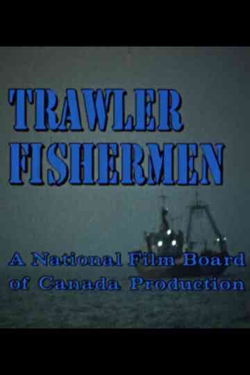 Trawler Fishermen Poster