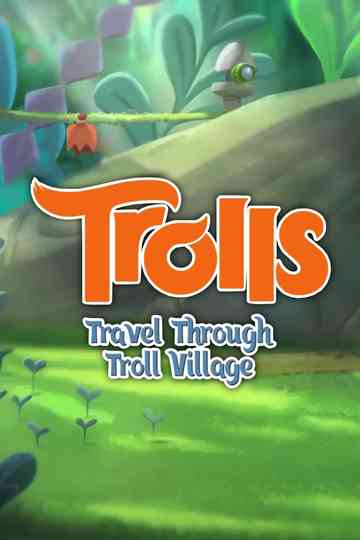 Trolls: Travel Through Troll Village Poster