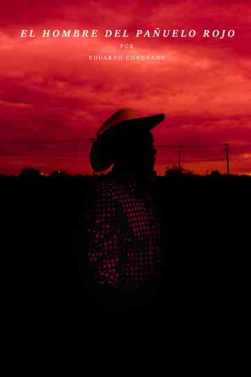 El Hombre Del Pañuelo Rojo Poster