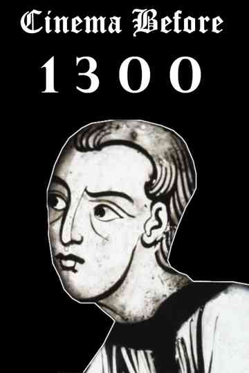 Cinema Before 1300 Poster