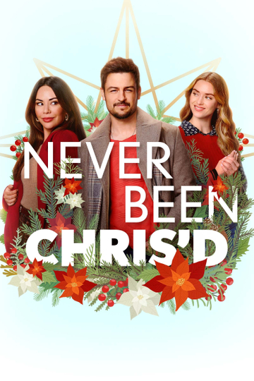 Never Been Chris'd Poster