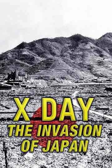 X-Day: The Invasion of Japan Poster