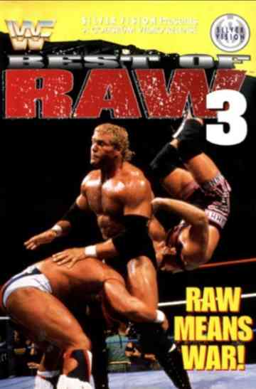 Best Of Raw • Volume Three Poster