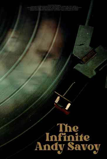 The Infinite Andy Savoy Poster