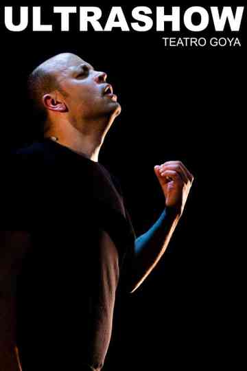 Ultrashow - Teatro Goya Poster