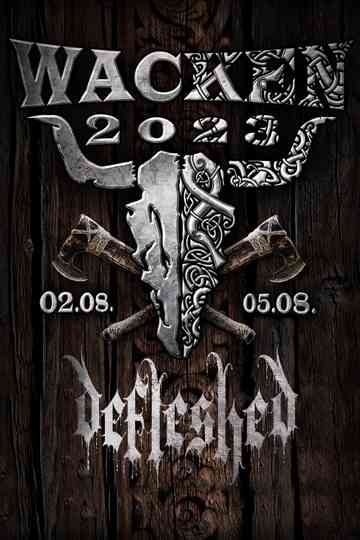 Defleshed - Wacken Open Air Poster