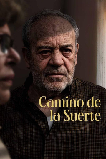 Camino de la suerte Poster