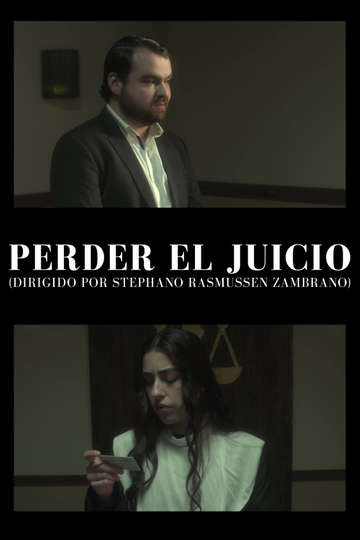 Perder el juicio Poster