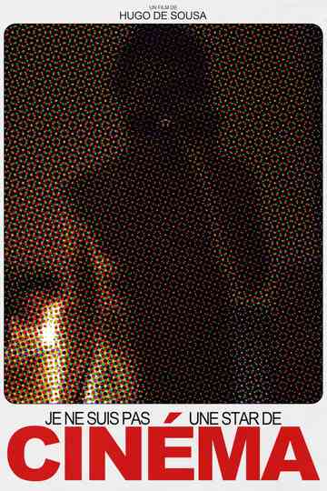 Je Ne Suis Pas Une Star De Cinéma Poster