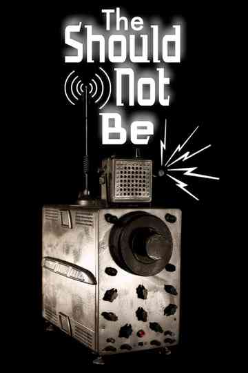 The ShouldNotBe Poster