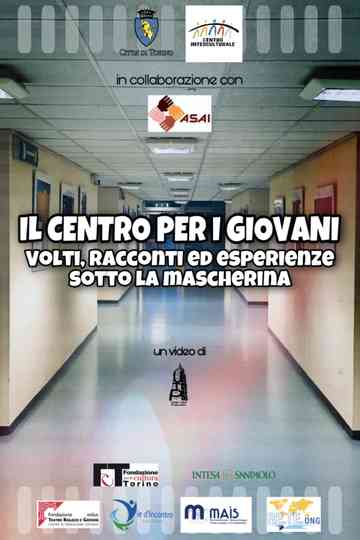 Il Centro per i Giovani  volti racconti ed esperienze sotto la mascherina Poster
