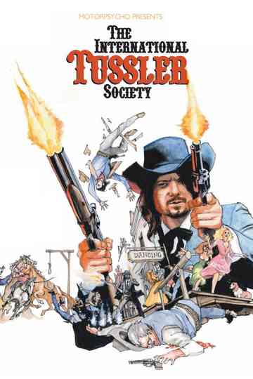 Motorpsycho presents The International Tussler Society Poster