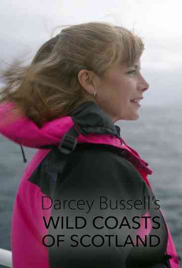 Darcey Bussell's Wild Coasts of Scotland Poster