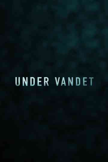 Under Vandet Poster