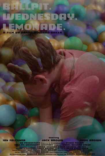 Ball-Pit. Wednesday. Lemonade. Poster