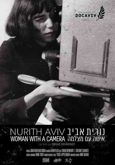 Nurith Aviv - Woman with a Camera Poster