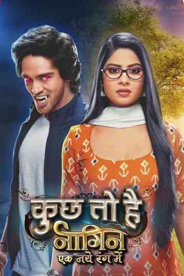 Kuch Toh Hai: Naagin Ek Naye Rang Mein Poster