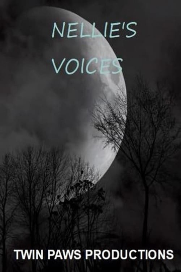 Nellies Voices Poster