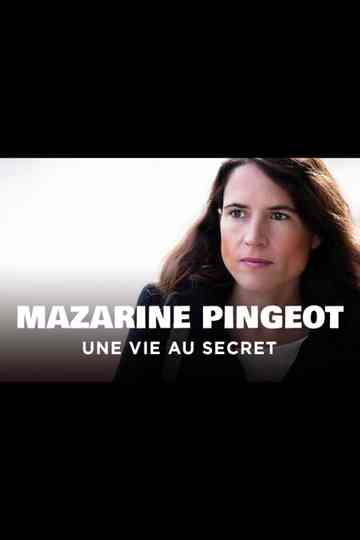 Mazarine Pingeot  Une vie au secret