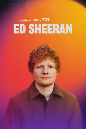 Amazon Music Live Ed Sheeran