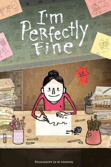 Im Perfectly Fine Poster