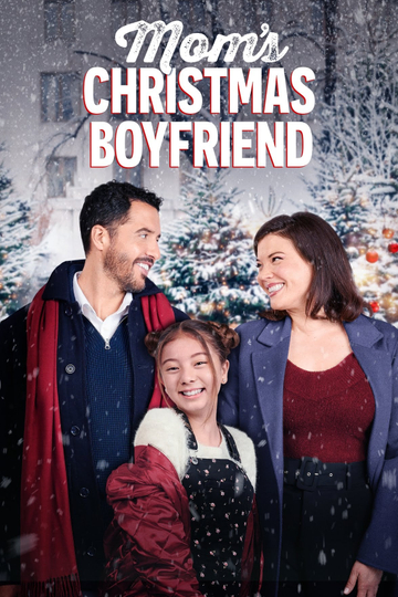 Mom's Christmas Boyfriend Poster