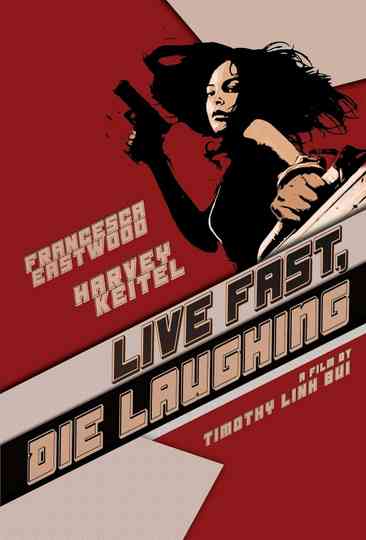 Live Fast Die Laughing Poster