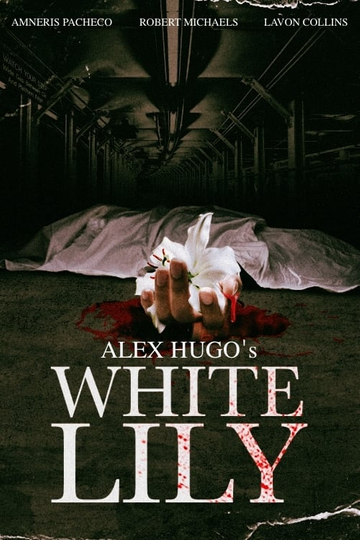 Alex Hugos White Lily Poster