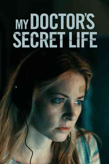 My Doctor's Secret Life Poster