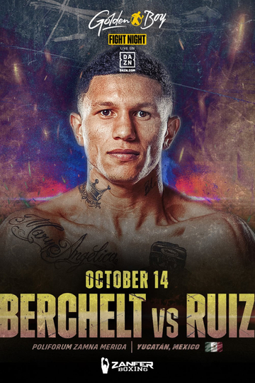 Miguel Berchelt vs Diego Ruiz