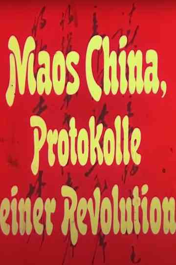 Maos China Protokolle einer Revolution Poster
