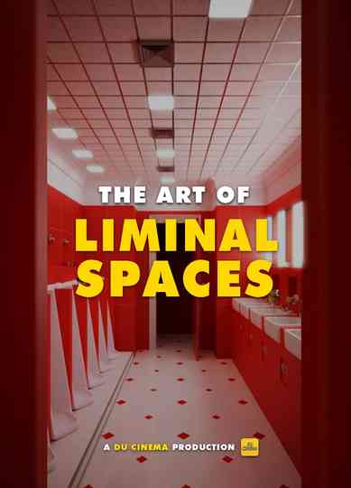 The Art of Liminal Spaces Poster