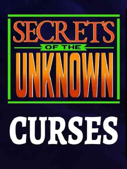 Secrets of the Unknown Curses Poster