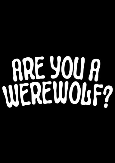 Are You a Werewolf