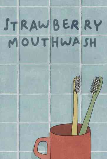 Strawberry Mouthwash Poster