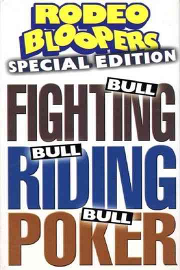 Rodeo Bloopers Special Edition Poster