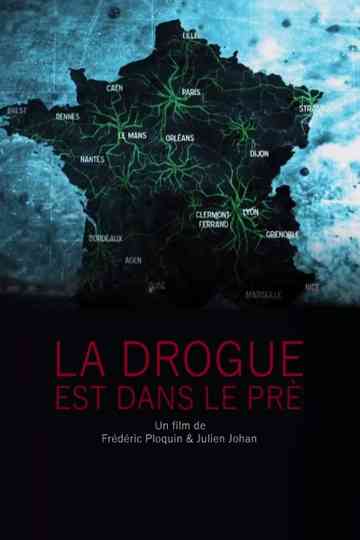 La drogue est dans le pré Poster