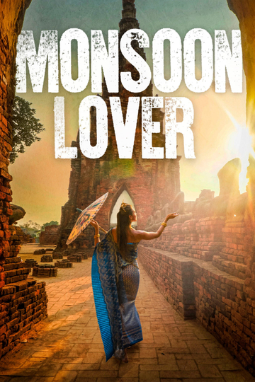 Monsoon Lover Poster