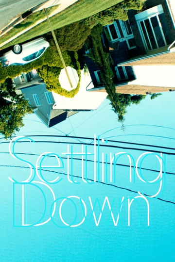 Settling Down Poster