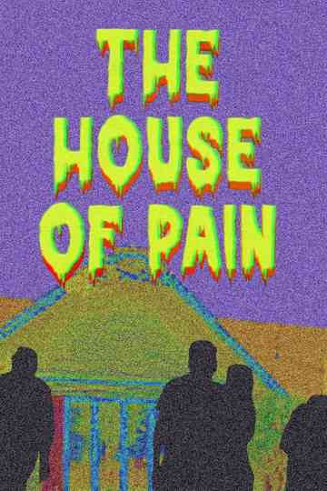 The House of Pain Poster