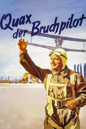 Quax der Bruchpilot Poster