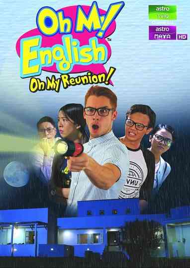 Oh my English Oh my Reunion Poster
