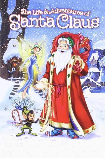 The Life  Adventures of Santa Claus