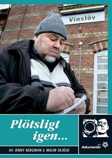 Plötsligt igen Poster