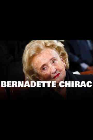 Bernadette Chirac  Un jour un destin Poster