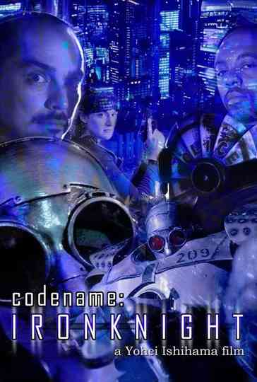 Code Name Iron Knight Poster