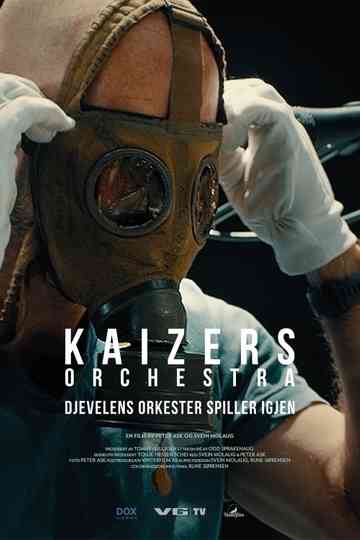 Kaizer's Orchestra: The devil's orchestra plays again Poster