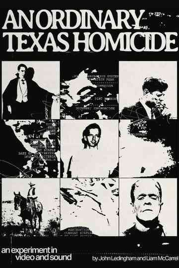 An Ordinary Texas Homicide Poster