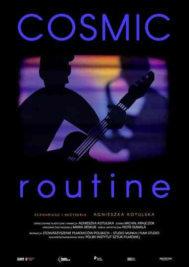 Cosmic Routine Poster