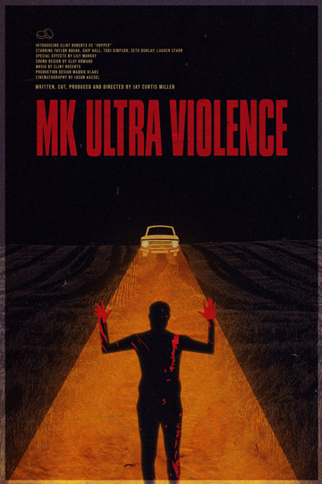 MK Ultra Violence Poster